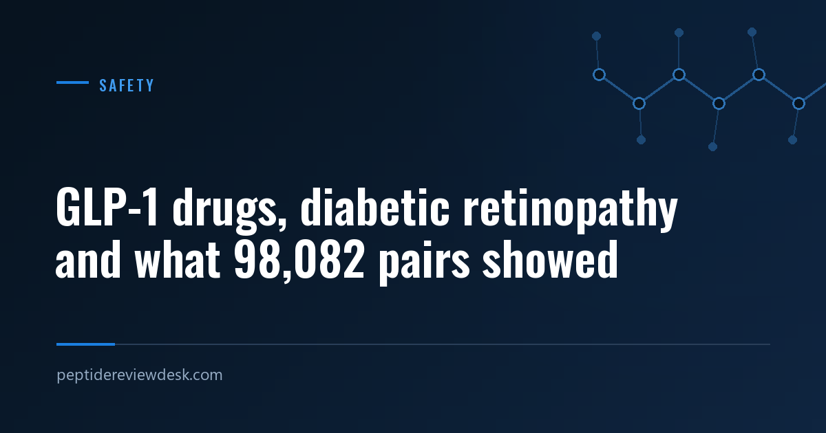 GLP-1 drugs, diabetic retinopathy and what 98,082 pairs showed